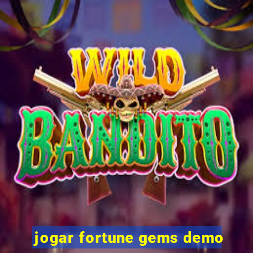 jogar fortune gems demo